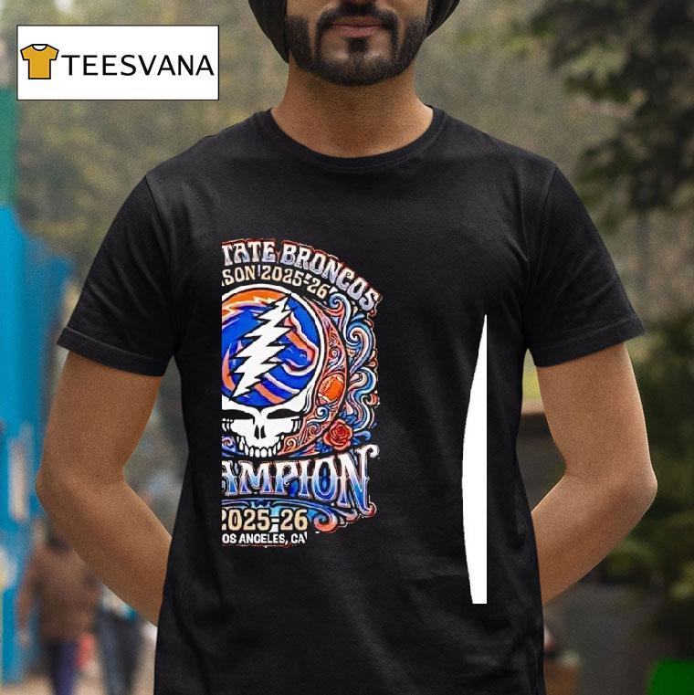 Bucked Up La Bowl Hosted Ncaa Season Boise State Broncos X Grateful Dead Champion Congratulation Winner T Shirt Bucked Up La Bowl Hosted Ncaa Season Boise State Broncos X Grateful Dead Champion Congratulation Winner T Shirt