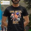 Caleb Williams Rome Odunze And D J Moore Ben Johnson Chicago Bears Coach Good Better Best Players T Shirt