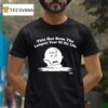 Charlie Brown The Peanuts This Has Been The Longest Year Of My Life Diablo Macabre T Shirt