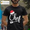 Chef Christmas Cook T Shirt