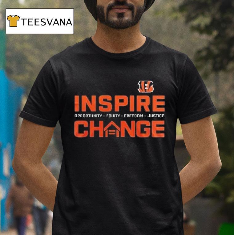 Cincinnati Bengals Inspire Change Opportunity Equity Freedom Justice T Shirt Cincinnati Bengals Inspire Change Opportunity Equity Freedom Justice T Shirt
