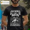 Cold World And High Vis January Concer T Shirt