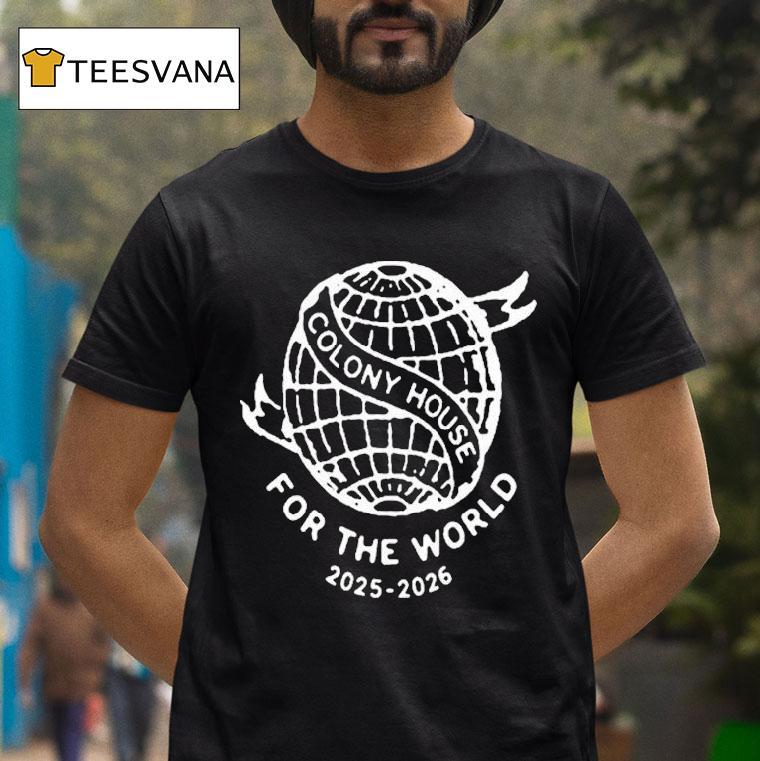 Colony House For The World Tour Globe T Shirt Colony House For The World Tour Globe T Shirt