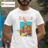 Craig Ferguson Balls Skeleton T Shirt
