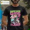 Dot Dot Curve Zim Did I T Shirt