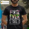 Forever Fan Las Vegas Raiders Football Not Just When We Win Signatures T Shirt