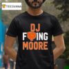 Fucking Dj Moore Good Better Best Chicago Bears Nfl T Shirt