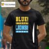 Go Blue On Saturday Go Detroit Lions Football Onsunday T Shirt