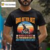 Good Better Best Never Let It Rest Motivation Saying Bears T Shirt
