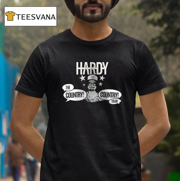 Hardy Tour The Country Country Concert Dates Schedule T Shirt Hardy Tour The Country Country Concert Dates Schedule T Shirt