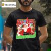 Ho Ho Homosexual Santa And Elf Kiss Merry Christmas T Shirt