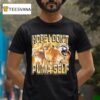 Hope I Don T Puma Self T Shirt