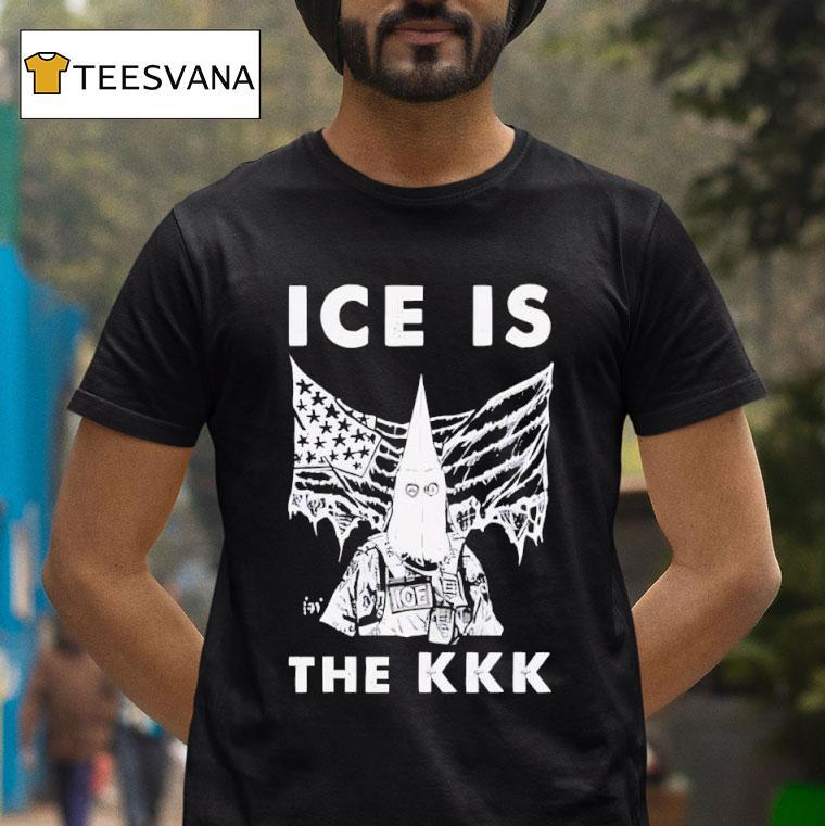 Ice Is The Kkk T Shirt Ice Is The Kkk T Shirt