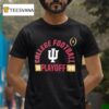 Indiana Hoosiers College Football Playoff Touchdown T Shirt