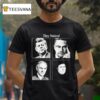 Jake Shields John F Kennedy They Noticed History T Shirt