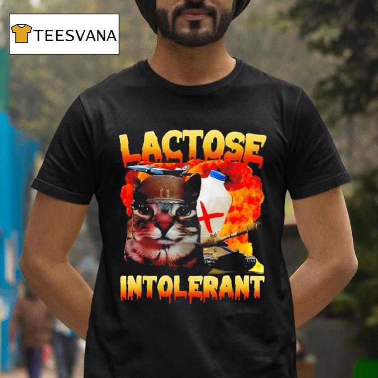 Lactose Intolerant Silly Cat Meme Funny Saying Cat Lover T Shirt Lactose Intolerant Silly Cat Meme Funny Saying Cat Lover T Shirt
