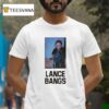 Lance Bangs Jackass T Shirt