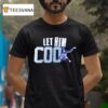 Let Him Cook Players Graphic T Shirt