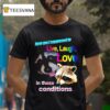 Live Laugh Love Raccoon Rainbow Graphic T Shirt