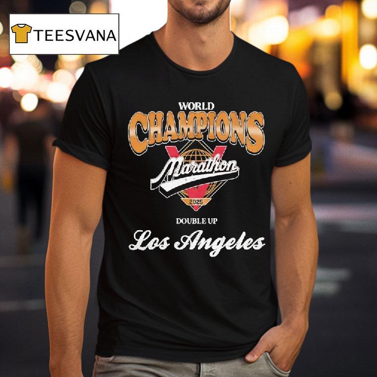 Los Angeles Marathon World Champions T Shirt Los Angeles Marathon World Champions T Shirt