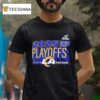 Los Angeles Rams House Nfl Playoffs Ready T Shirt