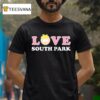 Love South Park T Shirt
