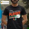 Miami Hurricanes College Football Playoff Stripe T Shirt