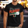 Miami Hurricanes College Football Playoff Stripe T Shirt