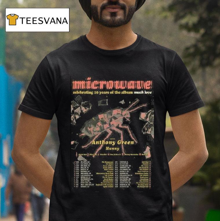 Microwave Celebrating Years Of The Album Much Love Tour T Shirt Microwave Celebrating Years Of The Album Much Love Tour T Shirt