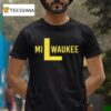 Milwaukee Fly The L T Shirt