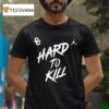 Oklahoma Sooners Ou Hard To Kill T Shirt