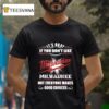Original It S Okay If You Don T Like Milwaukee Milwaukee Not Everyone Makes Good Choices T Shirt