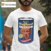 Peggy Sue S Dog Food Dutton From Patrol To Bow T Shirt