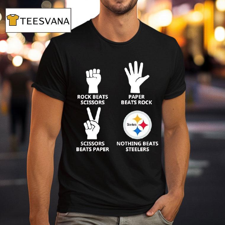 Pittsburgh Slers Nothing Beats Rock Beats Scissors Paper Beats Rock Scissors Beats Paper T Shirt Pittsburgh Slers Nothing Beats Rock Beats Scissors Paper Beats Rock Scissors Beats Paper T Shirt
