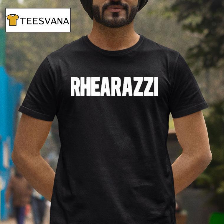 Rhea Raj Rhearazzi T Shirt Rhea Raj Rhearazzi T Shirt