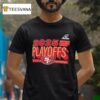 San Francisco Ers Faithful Nfl Playoffs Ready T Shirt