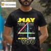 Star Wars Day May The Th Be With You Lightsaber T Shirt