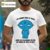 Stewie Griffin I Ve Grown Tired Of These Good Old Fashioned Values On Which We Used To Rely T Shirt