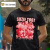 Suzie Toot Down To Clown T Shirt