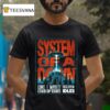 System Of A Down Mexico Tour Cdmx At Estadio Gnp Seguros On May T Shirt