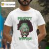 The Texas Chainsaw Massacre Pretty Woman T Shirt