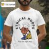 Warriorstalk Ethical Hoops Play The Right Way T Shirt