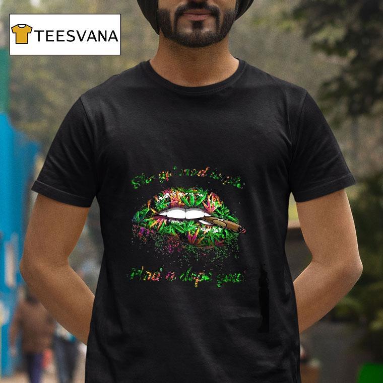 Weed Slip She Got Mad Hustle And A Dope Soul Smoking T Shirt Weed Slip She Got Mad Hustle And A Dope Soul Smoking T Shirt