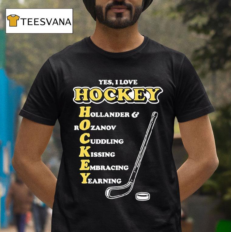 Yes I Love Hockey Hollander And Rozanov Cuddling Kissing Embracing Yearning T Shirt Yes I Love Hockey Hollander And Rozanov Cuddling Kissing Embracing Yearning T Shirt