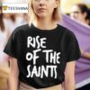 Alvin Kamara Saints Rise Of The Saints T Shirt