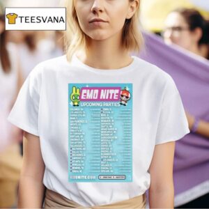 Emo Nite Upcoming Parties Tour Dates T Shirt