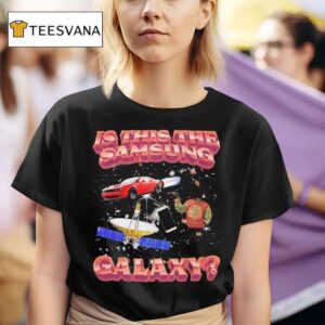 Is This The Samsung Galaxy T Shirt