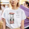 Kwik Trip Pump See Ya Next Time T Shirt