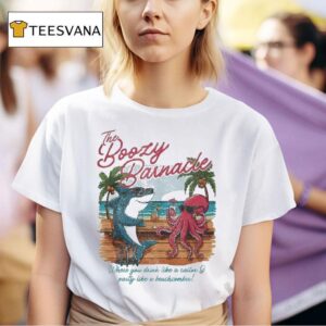 The Boozy Barnacle Where You Drink Like A Sailor Party Like A Beachcomber Shark T Shirt