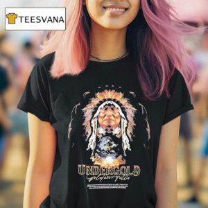 Undergold Golden Hills Iii The Chief Indians T Shirt